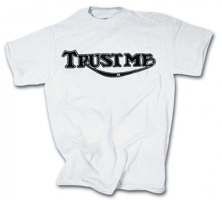 Trust Me T-Shirt
