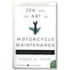 Zen And The Art Of Motorcycle Maintenance