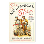 The Mechanical Horse