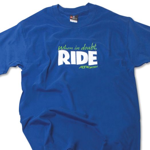 When In Doubt, Ride T-Shirt
