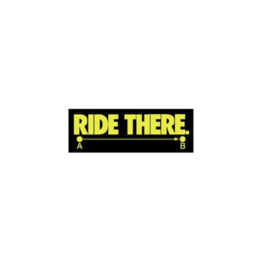 Ride There Sticker